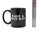 Have A Nice Day Mug Middle Finger Mug 300ml Ceramic Coffee Cup Funny Birthday Gifts