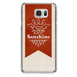 You are My Sunshine Designer Phone Cases