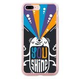 You Shine Designer Phone Cases