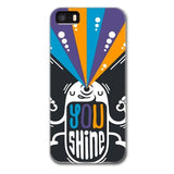 You Shine Designer Phone Cases